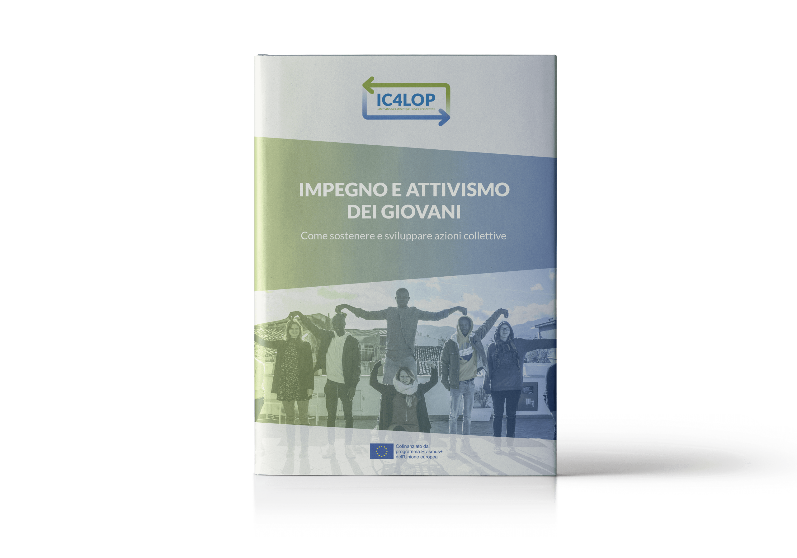 Copertina ENGAGEMENT AND ACTIVISM OF YOUNG PEOPLE del progetto IC4LOP