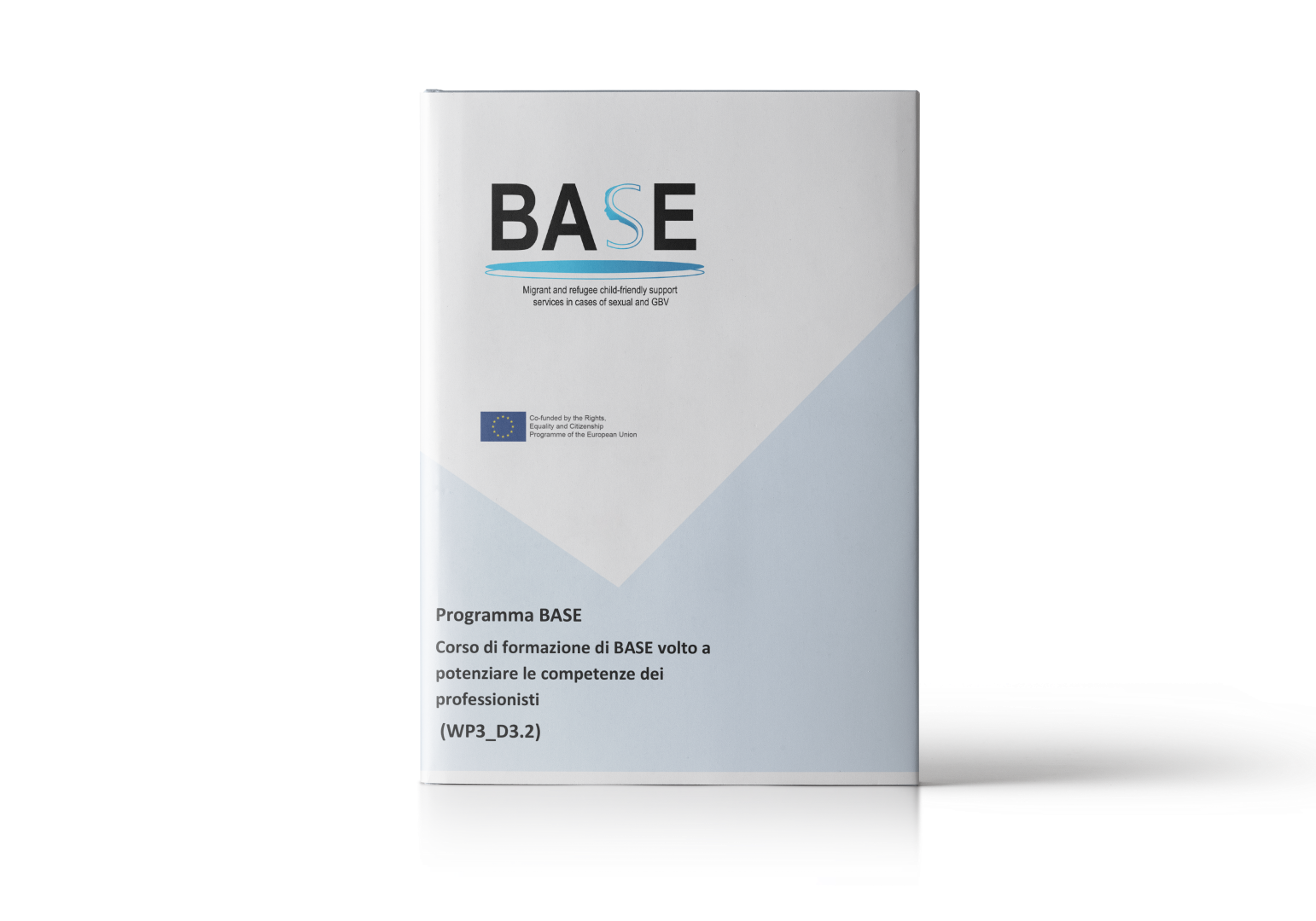 BASE: Programma di Capacity Building sulla comunicazione con donne e ragazze sopravvissute nei casi di violenza di genere