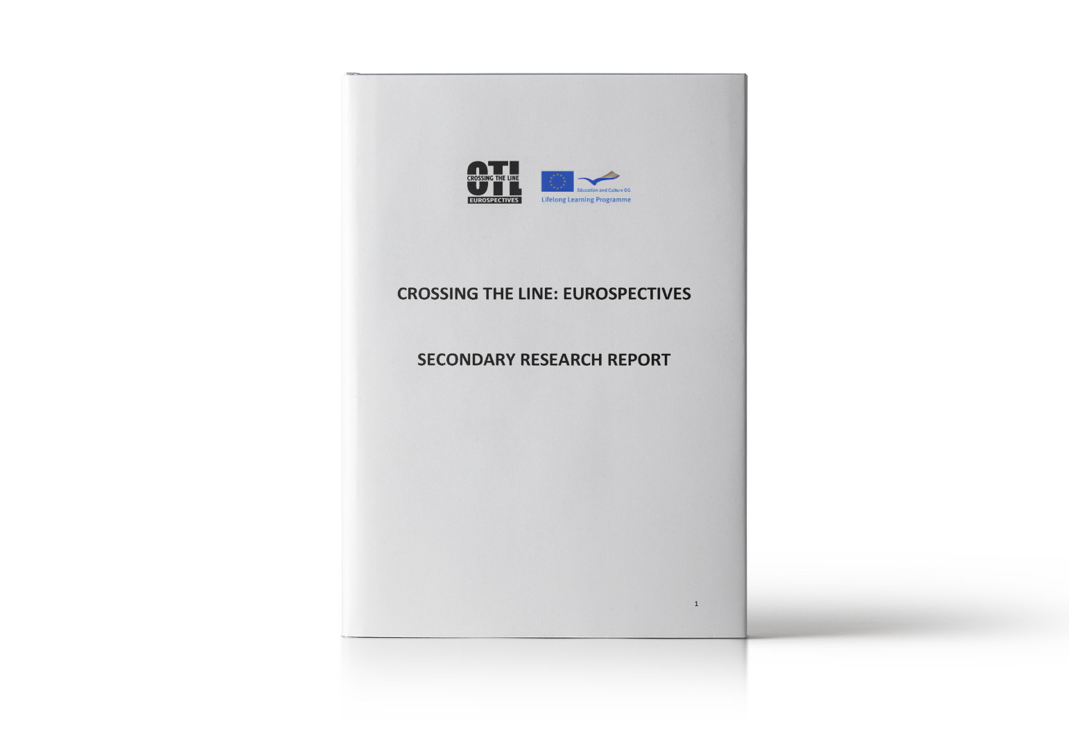 Crossing the Line Eurospectives – Research and Needs Analysis