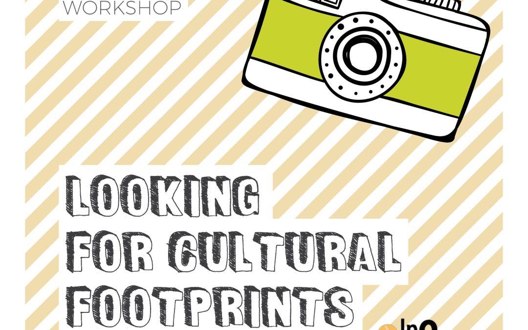 In&Out: Photographic workshop: Looking for cultural footprints