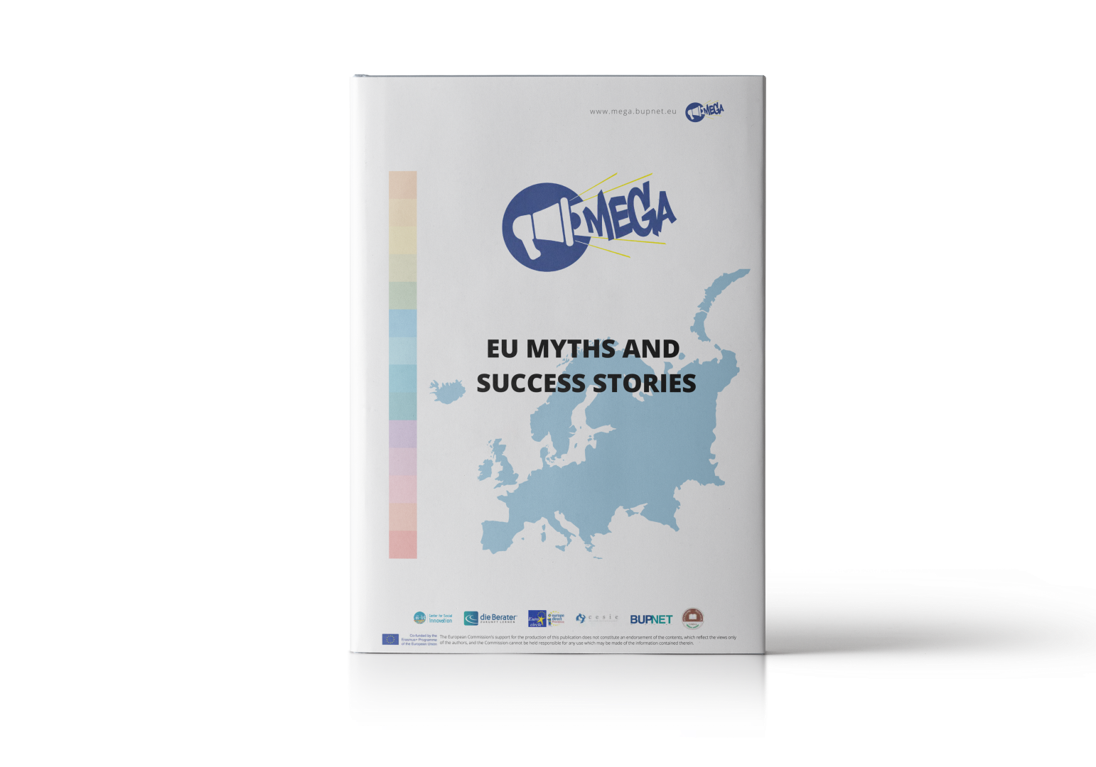 MEGA – Report: EU myths and success stories
