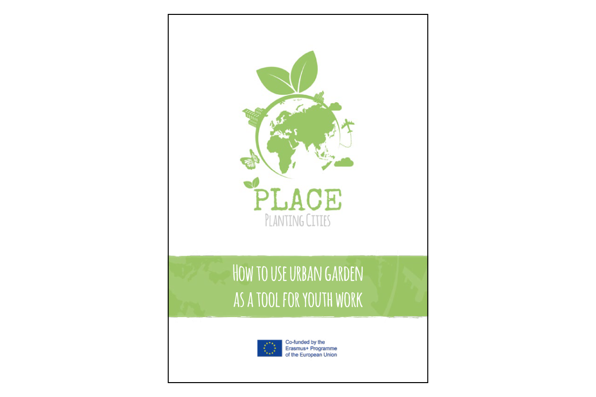 PLACE – OER – How to use urban garden as a tool for youth work