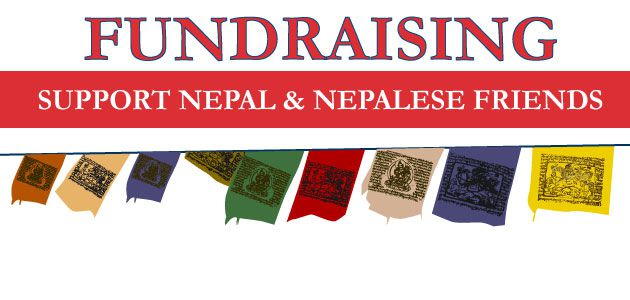 Fundraising to support Nepal and Nepalese Friends