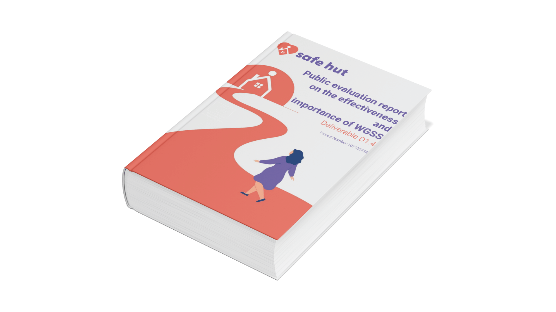 SAFE HUT – Report sull’importanza ed efficacia del modello WGSS