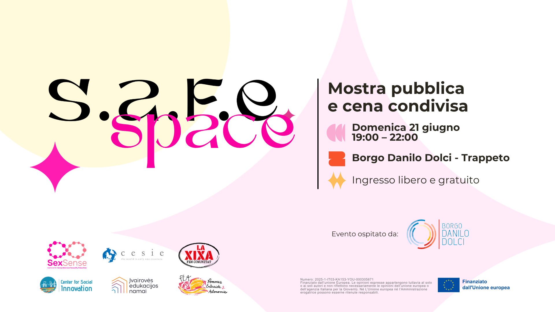 A S.A.F.E. Space – Mostra pubblica e cena condivisa