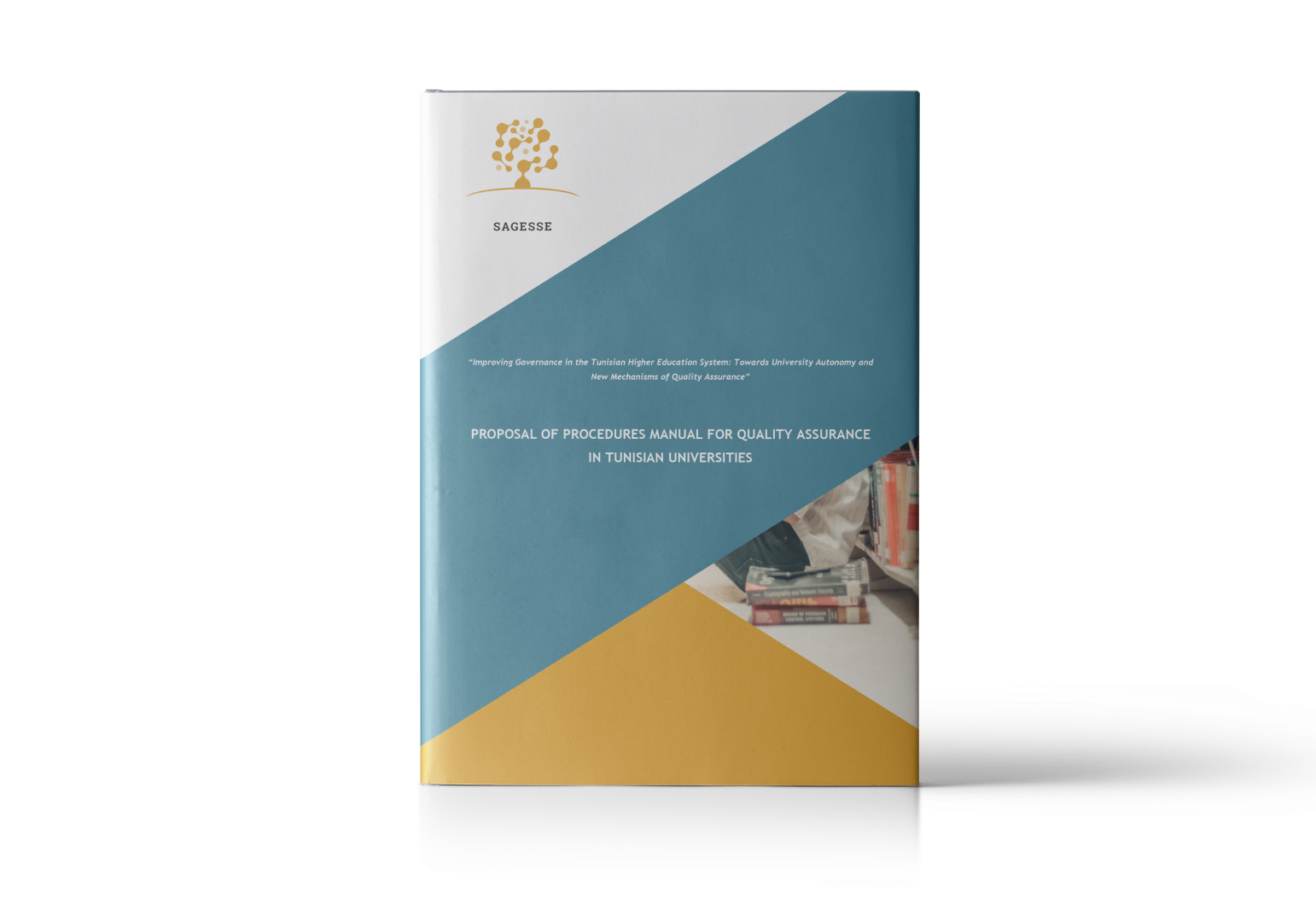 SAGESSE: Proposal of Procedures Manual for Quality Assurance in Tunisian universities