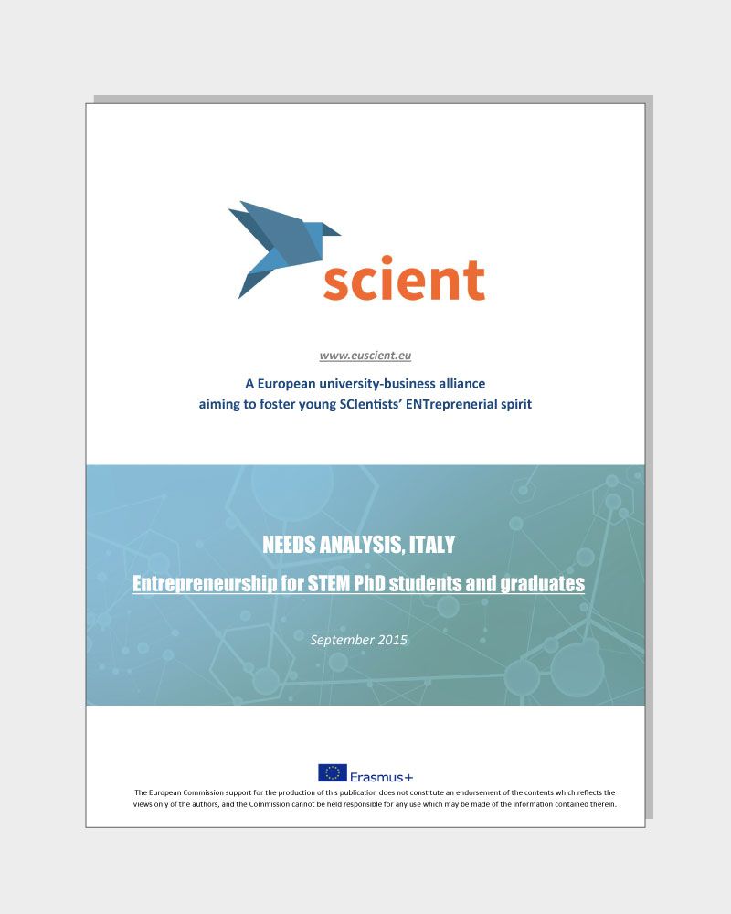 SCIENT – ANALISI DEI BISOGNI, ITALIA – Imprenditorialità per dottorandi e dottori di ricerca STEM