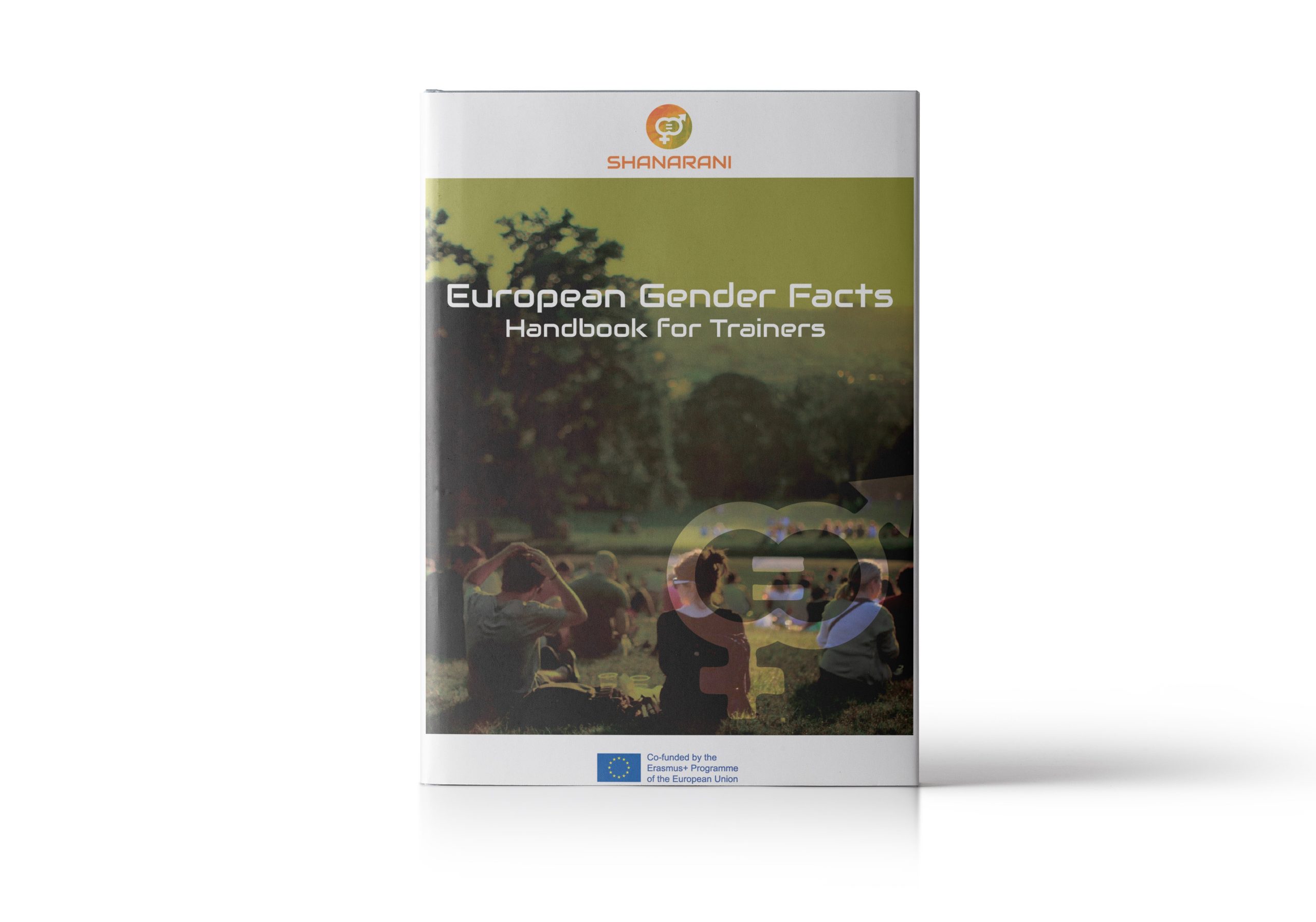 SHANARANI: Handbook for Trainers “European Gender Facts”