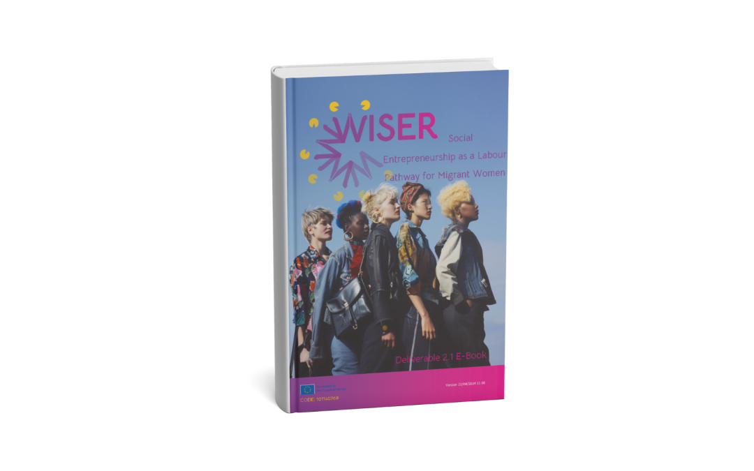 WISER – E-book: Social Entrepreneurship as a Labour Pathway for Migrant Women
